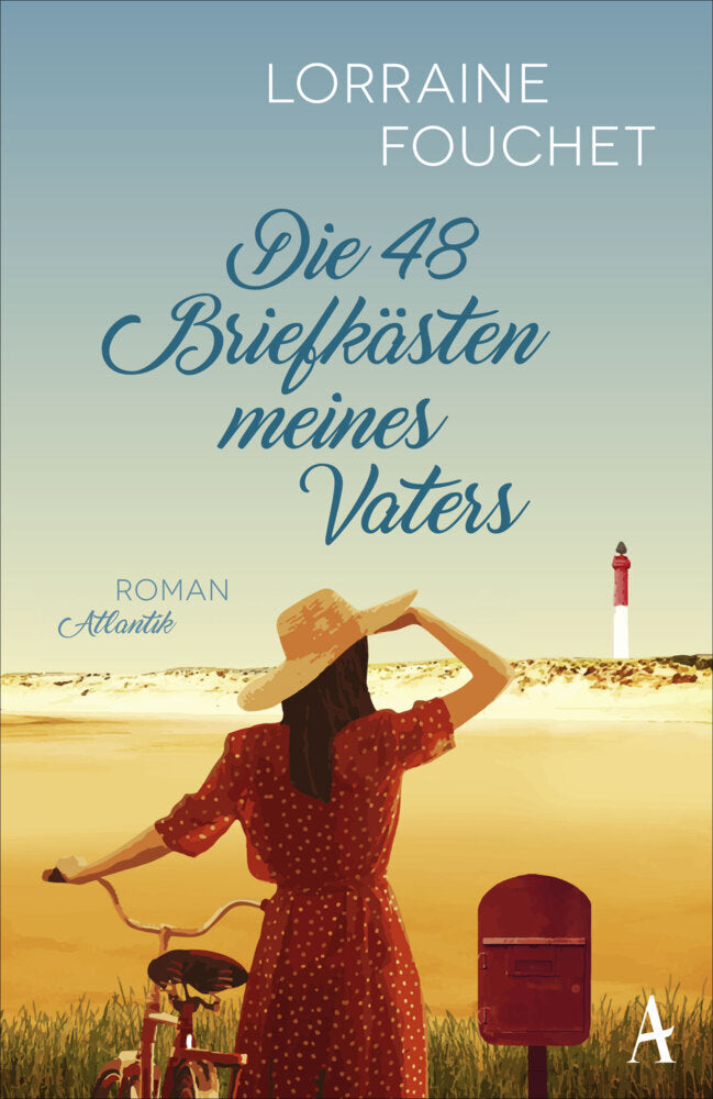 Die 48 Briefkästen meines Vaters (Lorraine Fouchet)