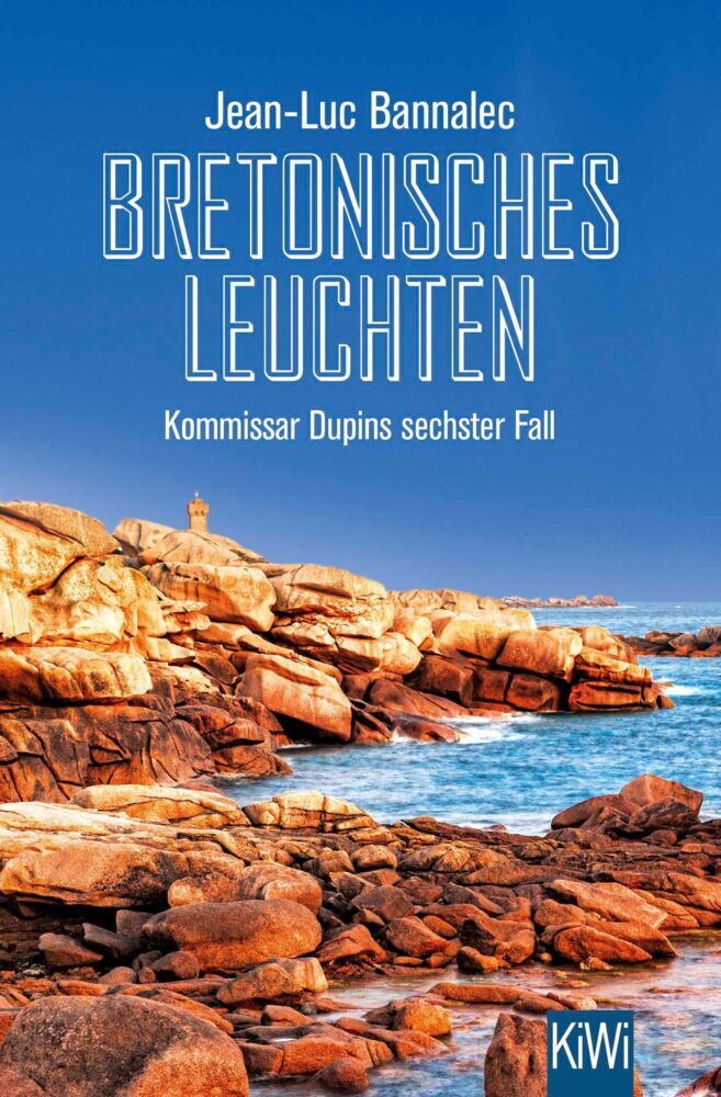 Bretonisches Leuchten (Jean-Luc Bannalec)