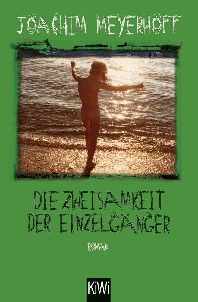 Die Zweisamkeit der Einzelgänger (Joachim Meyerhoff)