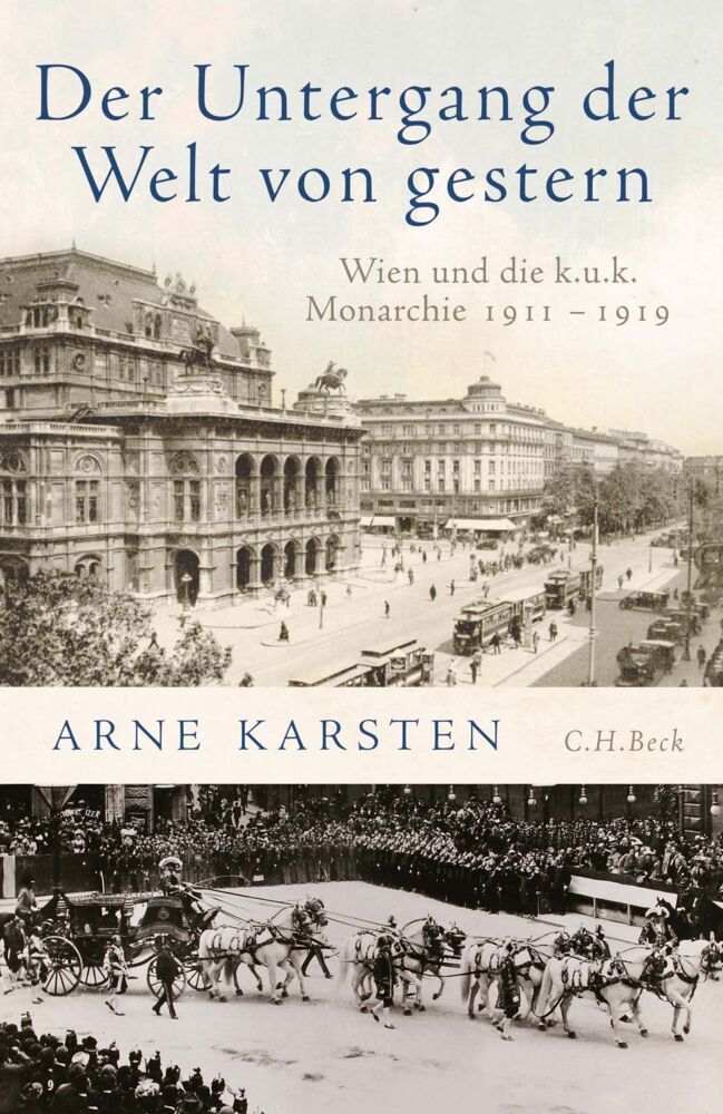 Der Untergang der Welt von gestern (Arne Karsten)