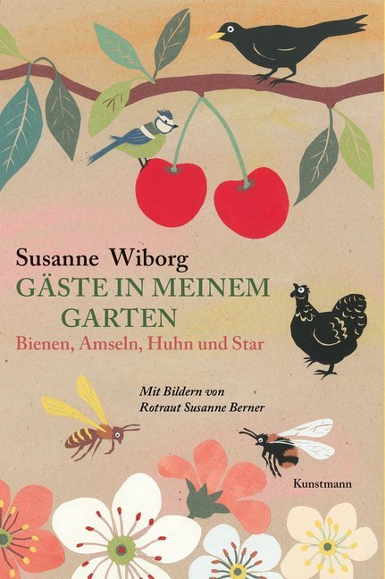 Gäste in meinem Garten (Susanne Wiborg)