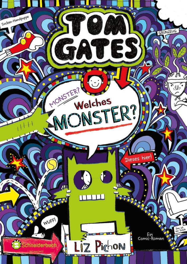 Tom Gates - Monster? Welches Monster? (Liz Pichon)