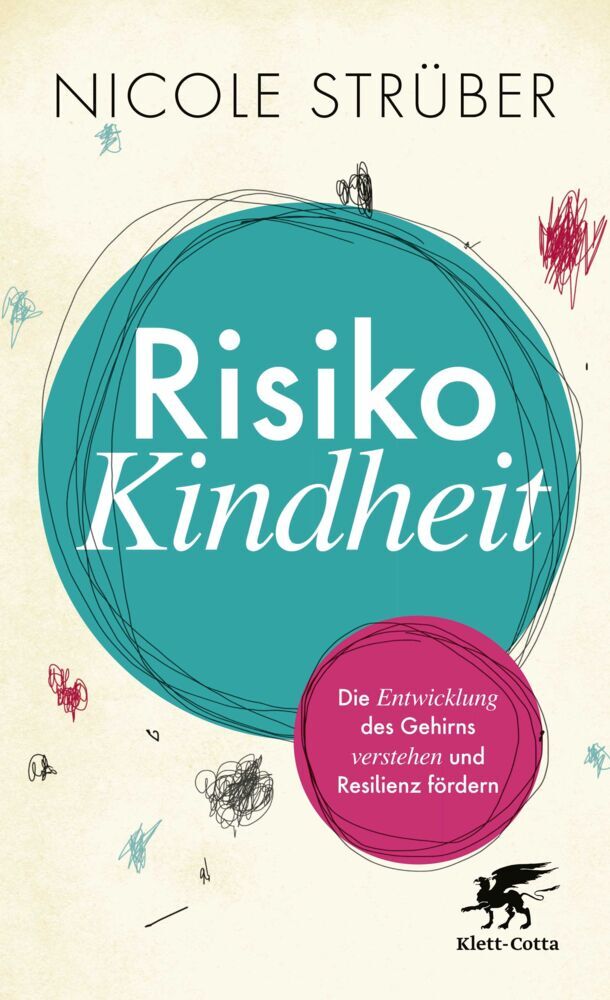 Risiko Kindheit (Nicole Strüber)