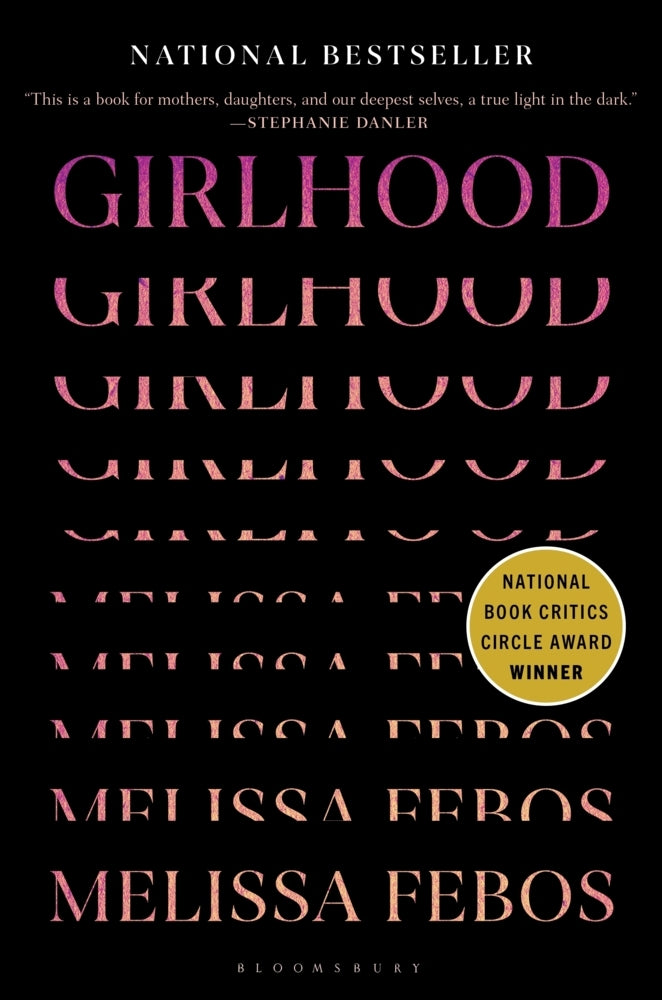 Girlhood (Melissa Febos)