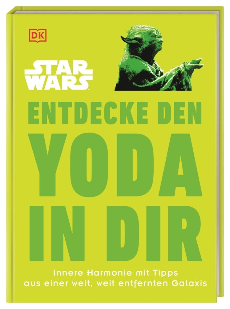 Star Wars(TM) Entdecke den Yoda in dir (Christian Blauvelt)