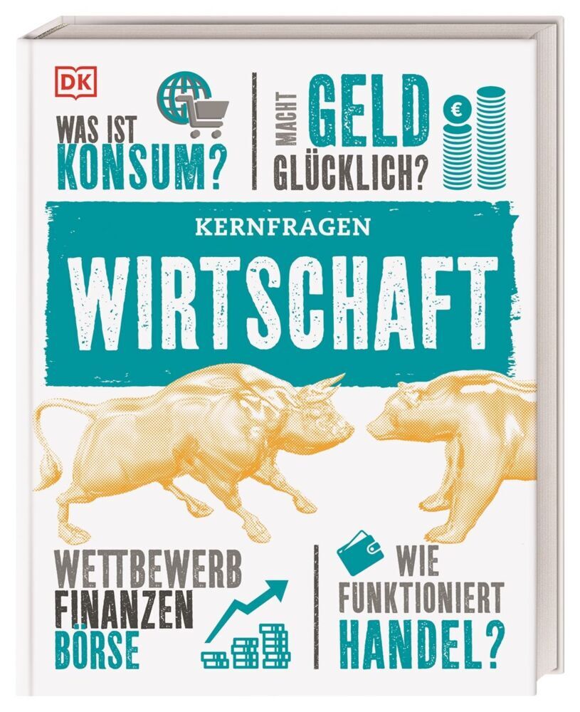 Kernfragen. Wirtschaft; . (Marcus Weeks)