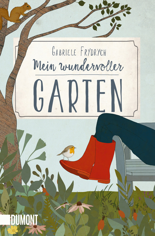 Mein wundervoller Garten (Gabriele Frydrych)
