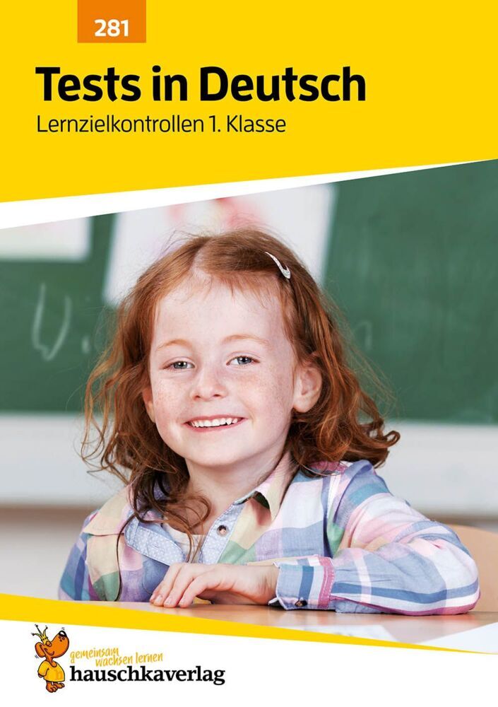 Übungsheft mit Tests in Deutsch 1. Klasse (Ulrike Maier)