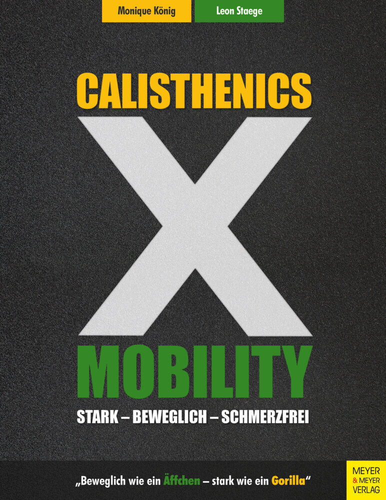 Calisthenics X Mobility (Monique König)