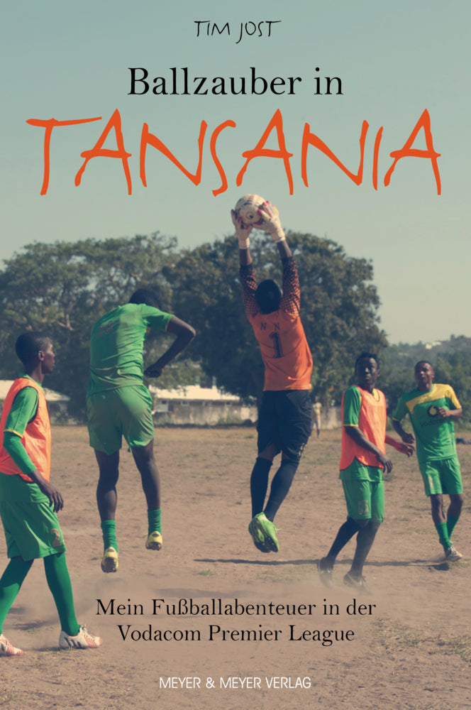 Ballzauber in Tansania (Tim Jost)
