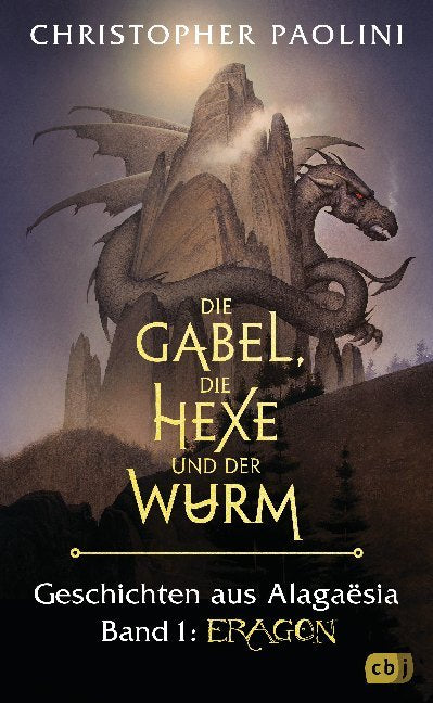 Die Gabel, die Hexe und der Wurm - Eragon (Christopher Paolini)