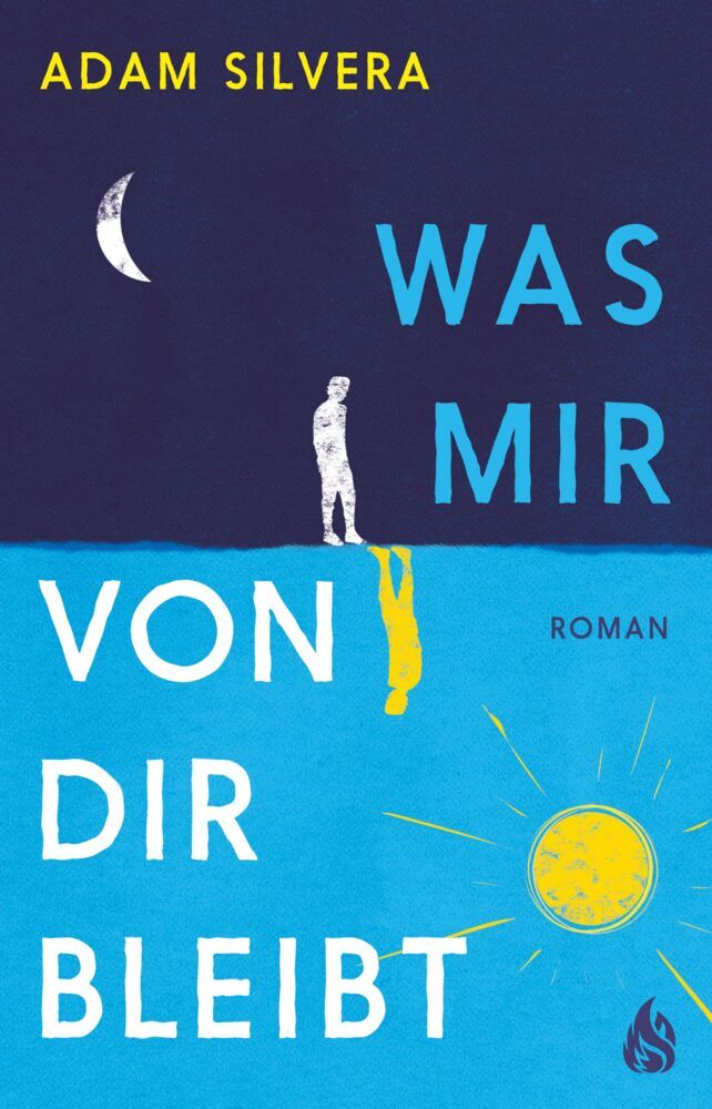 Was mir von dir bleibt (Adam Silvera)