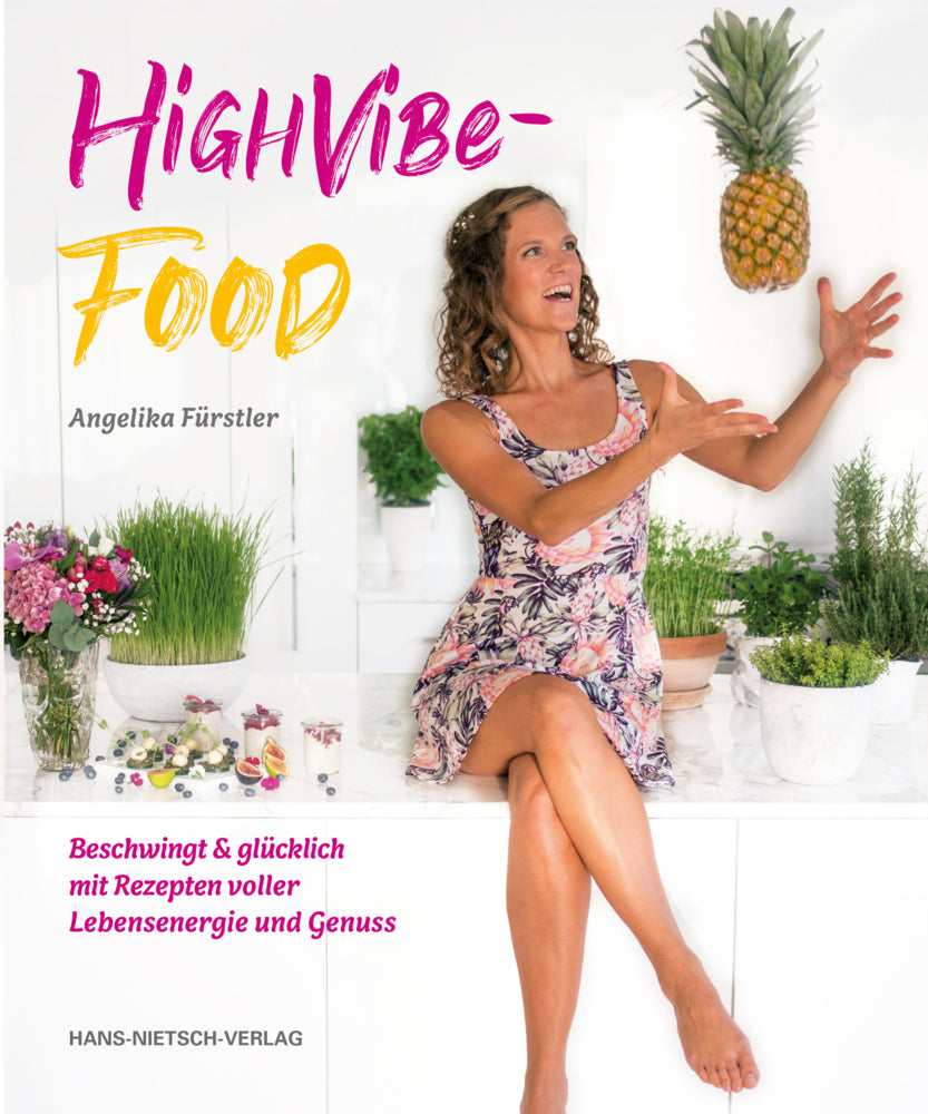 HighVibe-Food (Angelika Fürstler)
