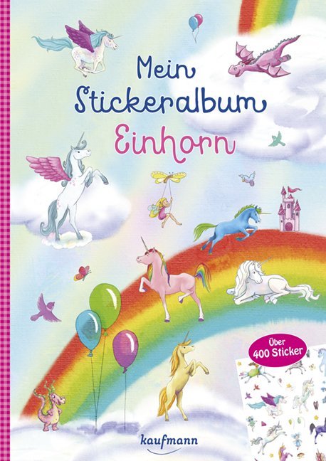 Mein Stickeralbum Einhorn (Klara Kamlah)