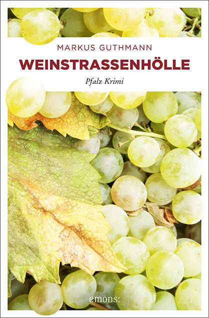 Weinstraßenhölle (Markus Guthmann)