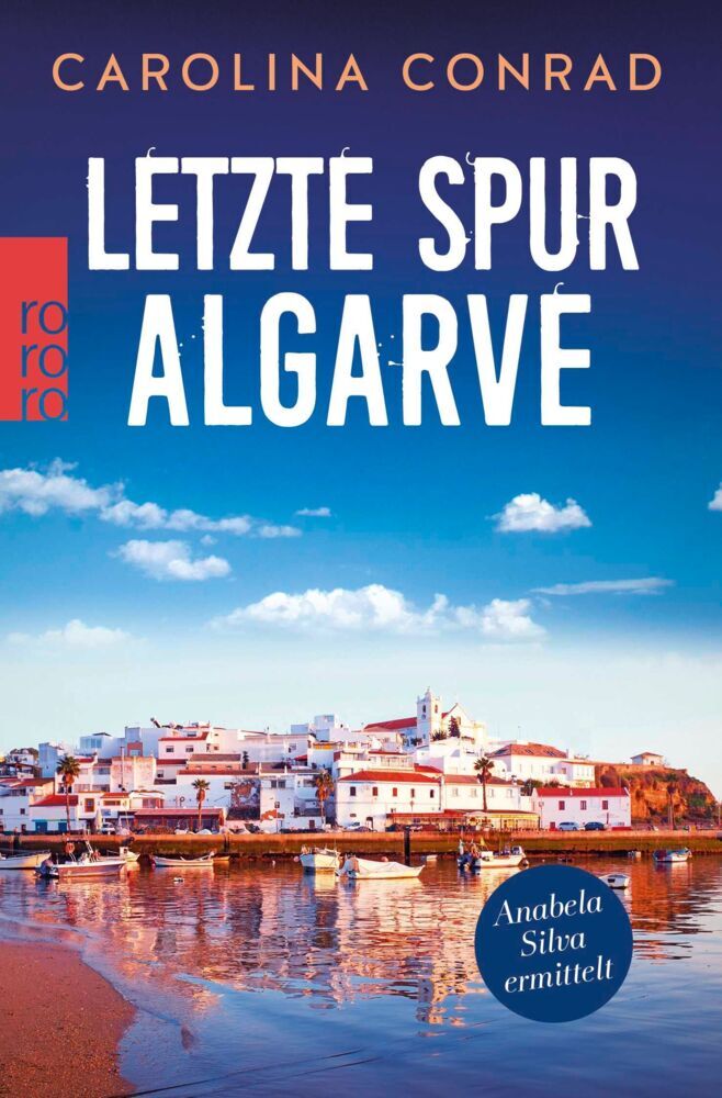 Letzte Spur Algarve (Carolina Conrad)