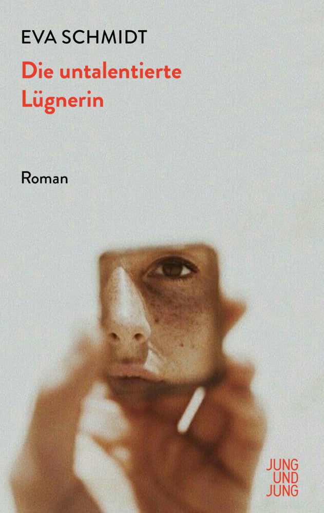 Die untalentierte Lügnerin (Eva Schmidt)