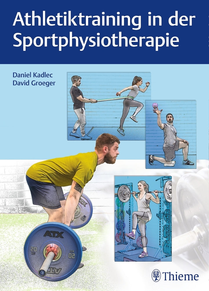 Athletiktraining in der Sportphysiotherapie (David Groeger)