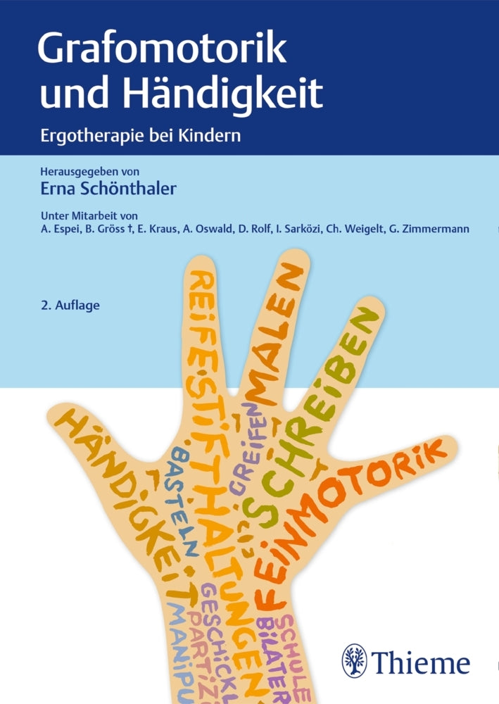 Grafomotorik und Händigkeit (Erna Schönthaler)