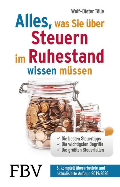 Alles, was Sie über Steuern im Ruhestand wissen müssen (Wolf-Dieter Tölle)