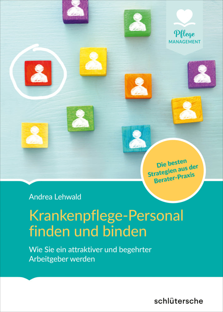 Krankenpflege-Personal finden und binden (Andrea Lehwald)