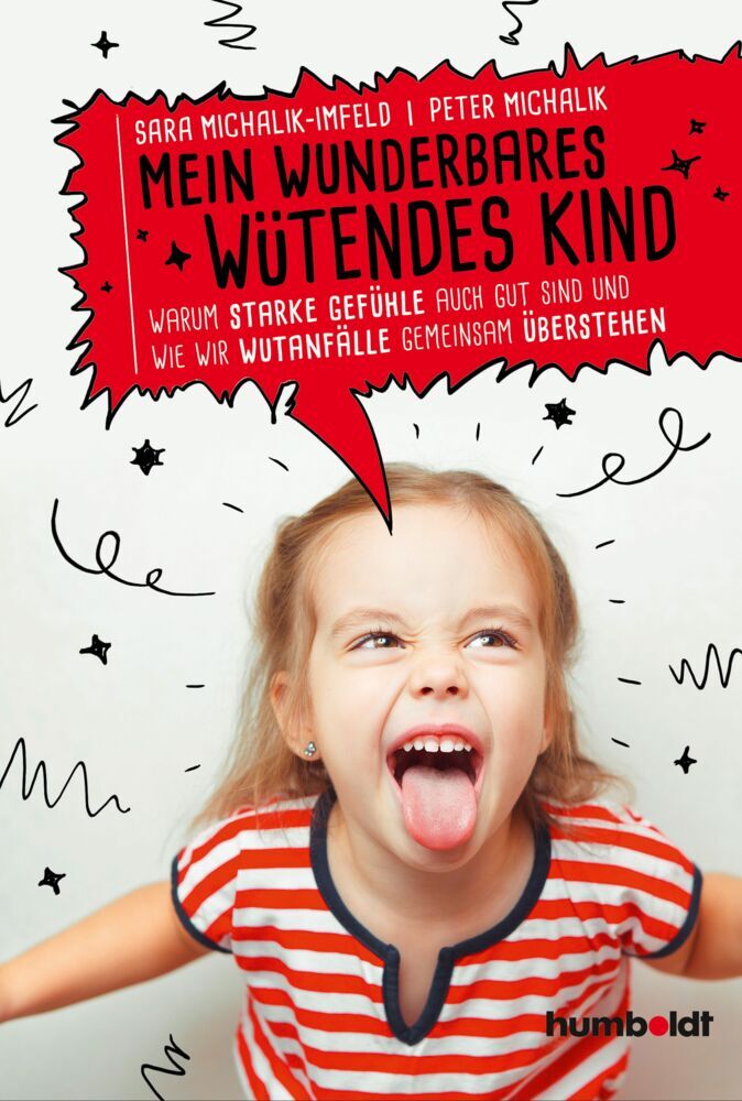 Mein wunderbares wütendes Kind (Sara Michalik-Imfeld)
