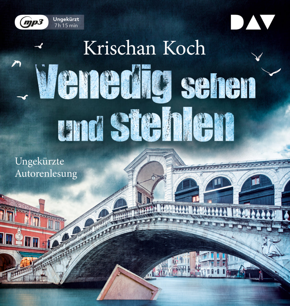 Venedig sehen und stehlen, 1 Audio-CD, 1 MP3 (Krischan Koch)