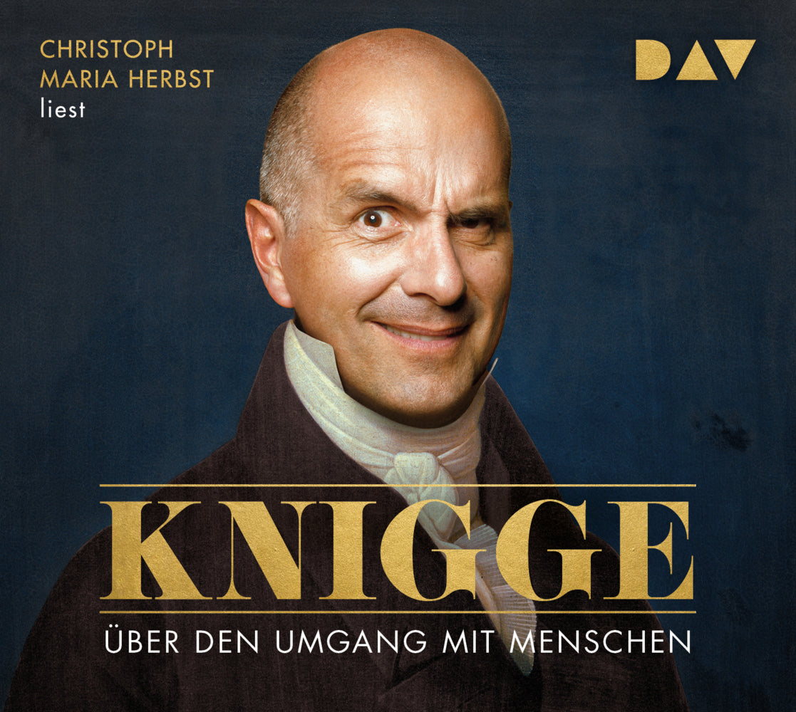 Über den Umgang mit Menschen, 2 Audio-CDs (Adolph Von Knigge)