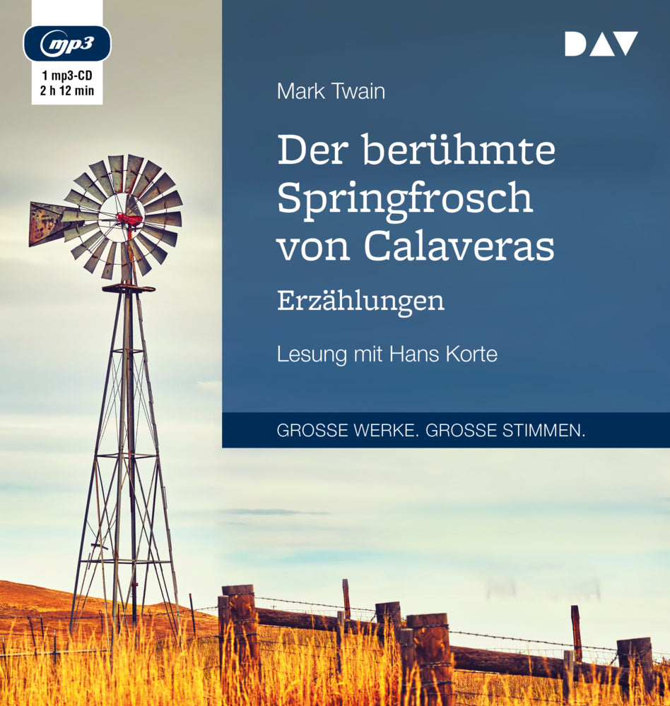 Der berühmte Springfrosch von Calaveras. Erzählungen, 1 Audio-CD, 1 MP3 (Mark Twain)