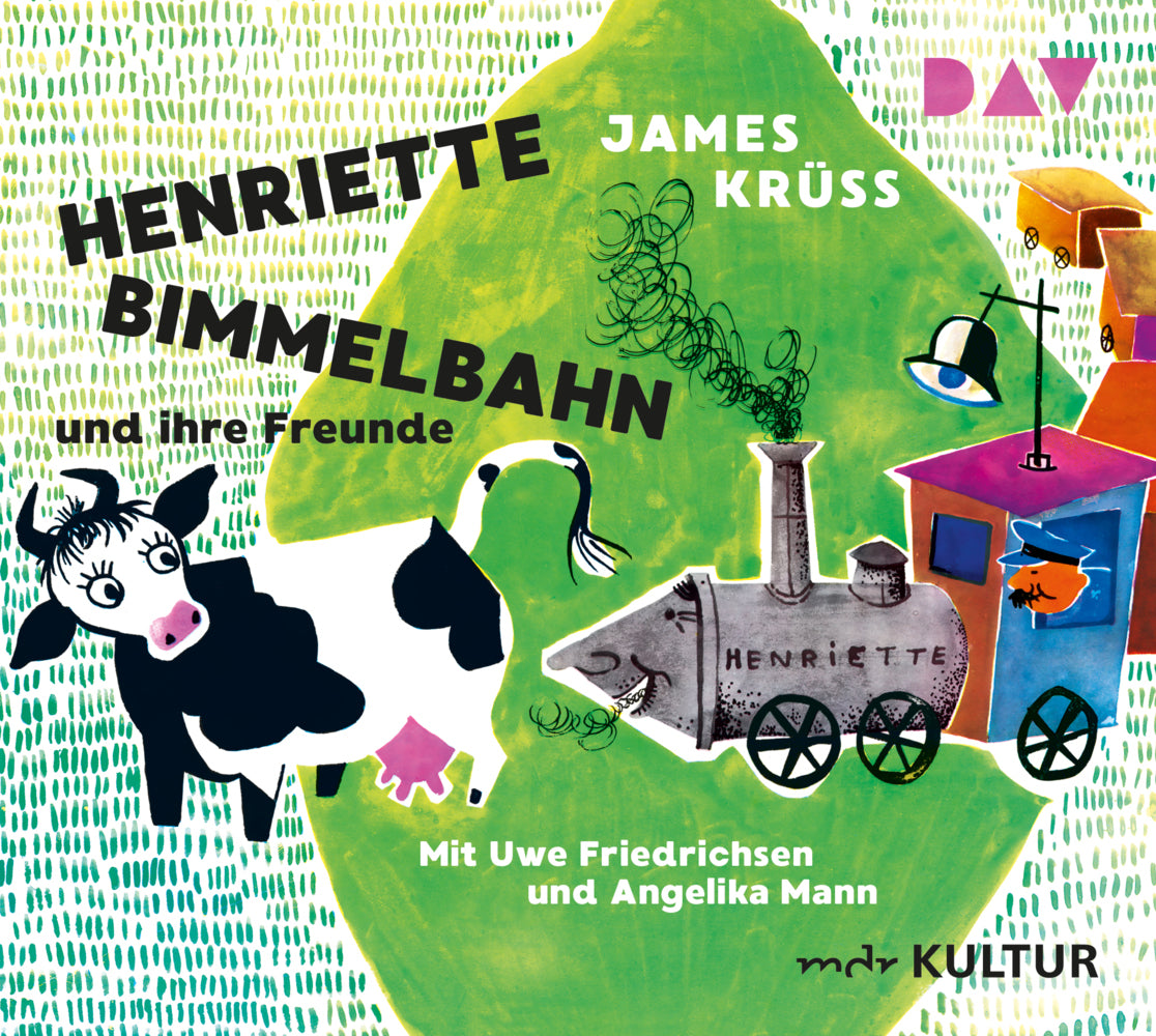 Henriette Bimmelbahn und ihre Freunde, 1 Audio-CD (James Krüss)