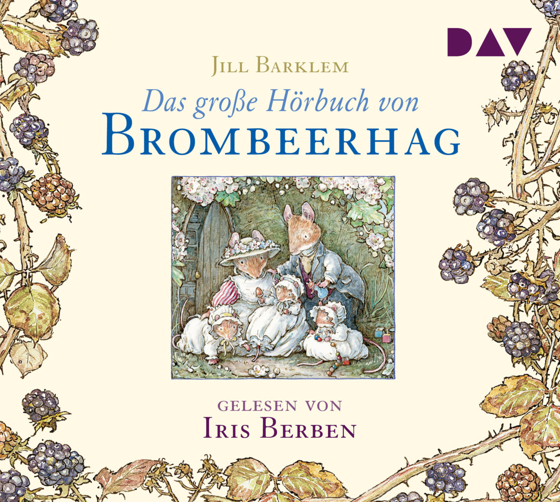 Das große Hörbuch von Brombeerhag, 2 Audio-CDs (Jill Barklem)