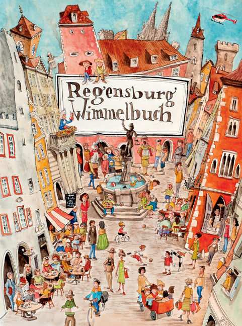 Regensburg Wimmelbuch (Peter Engel)