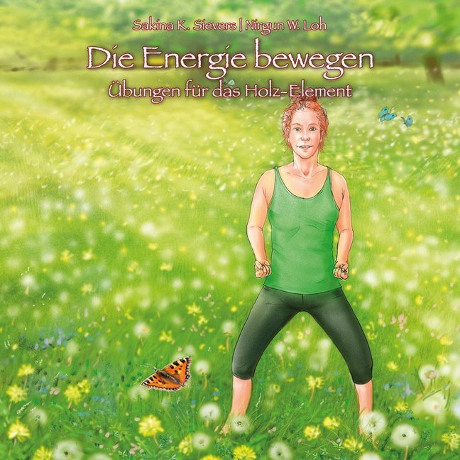 Die Energie bewegen (Sakina K. Sievers)