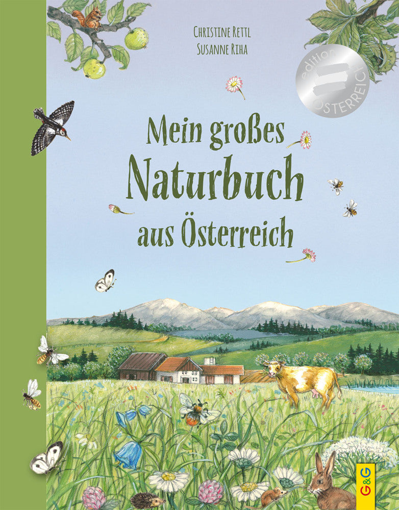Mein großes Naturbuch aus Österreich (Christine Rettl)