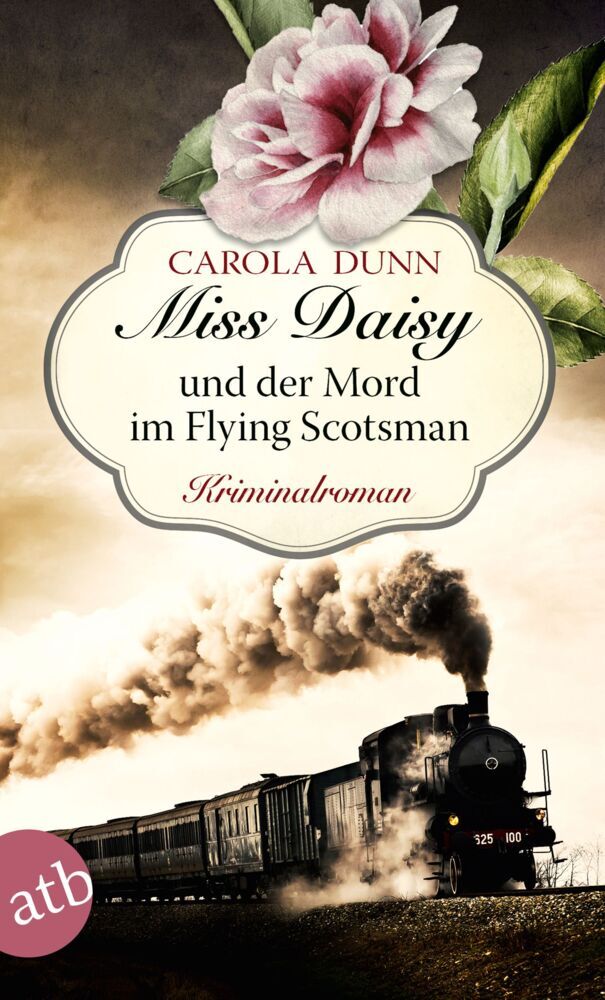 Miss Daisy und der Mord im Flying Scotsman (Carola Dunn)