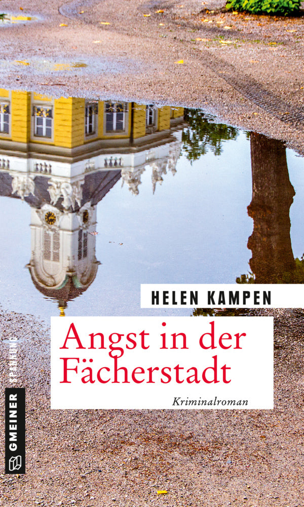 Angst in der Fächerstadt (Helen Kampen)