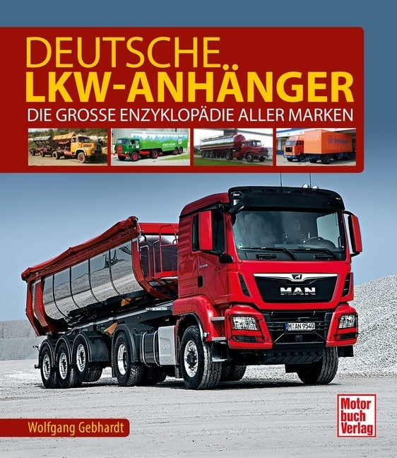 Deutsche Lkw-Anhänger (Wolfgang H. Gebhardt)