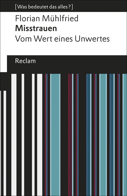 Misstrauen (Florian Mühlfried)