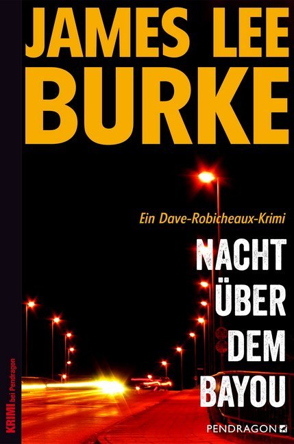 Nacht über dem Bayou (James Lee Burke)