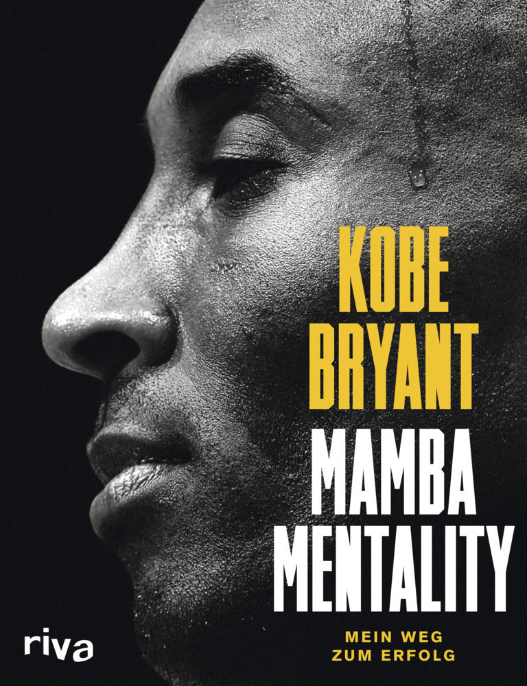 Mamba Mentality (Kobe Bryant)