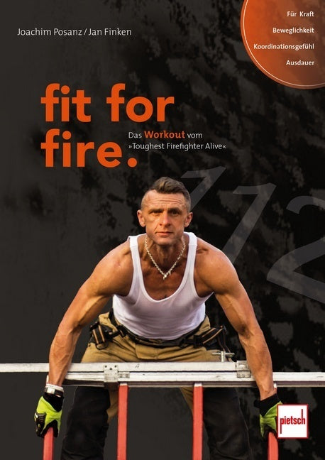 fit for fire (Joachim Posanz)