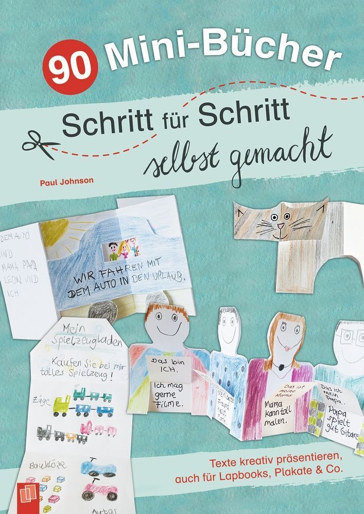 90 Mini-Bücher Schritt für Schritt selbst gemacht (Paul Johnson)