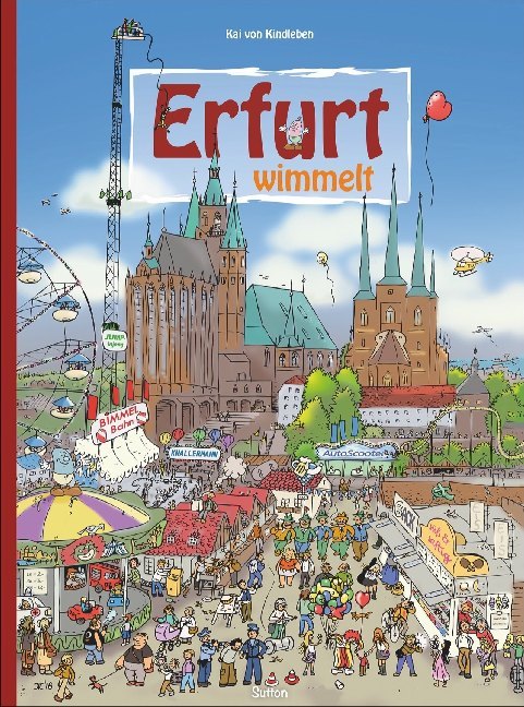 Erfurt wimmelt (Kai Von Kindleben)