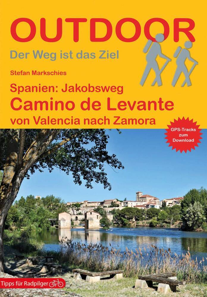 Spanien: Jakobsweg Camino de Levante (Stefan Markschies)