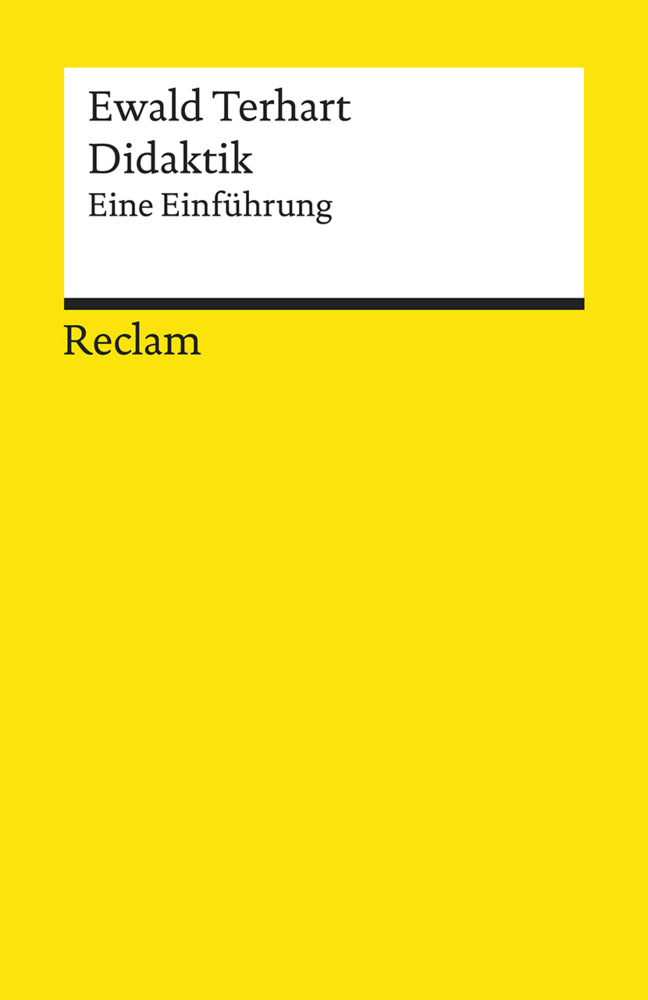 Didaktik. Eine Einführung (Ewald Terhart)