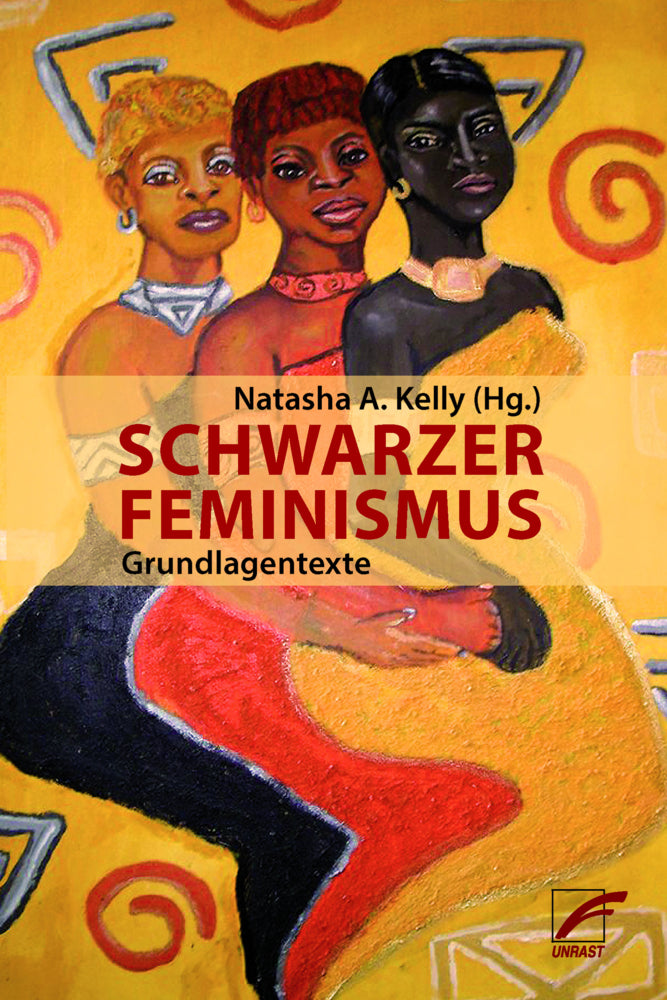 Schwarzer Feminismus (Natasha A. Kelly)
