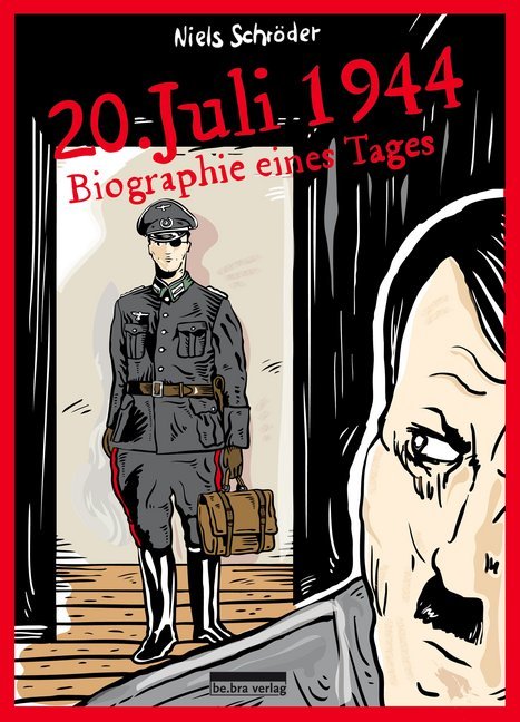 20. Juli 1944 (Niels Schröder)