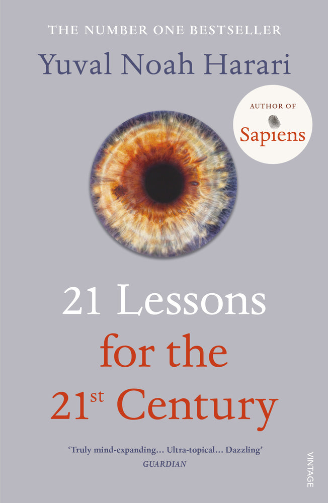 21 Lessons for the 21st Century (Yuval Noah Harari)