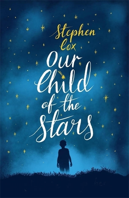 Our Child of the Stars (Stephen Cox)