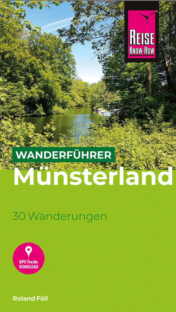 Reise Know-How Wanderführer Münsterland : 30 Wanderungen (Roland Föll)